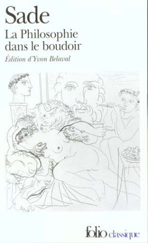 La Philosophie dans le boudoir ou les Instituteurs immoraux