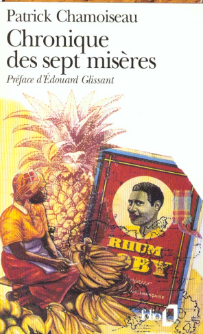 Chronique des sept misères. Suivi de Paroles de djobeurs