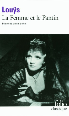 La Femme et le pantin. Roman espagnol