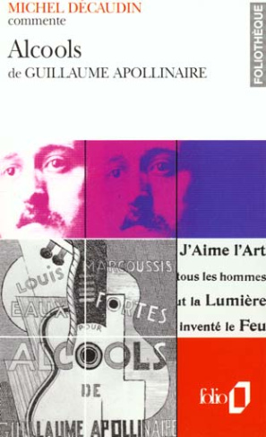 Alcools de Guillaume Apollinaire