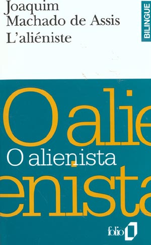 O alienista