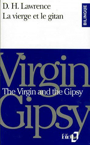 LA VIERGE ET LE GITAN : THE VIRGIN AND THE GIPSY