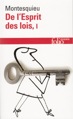 De l'esprit des lois. Tome 1