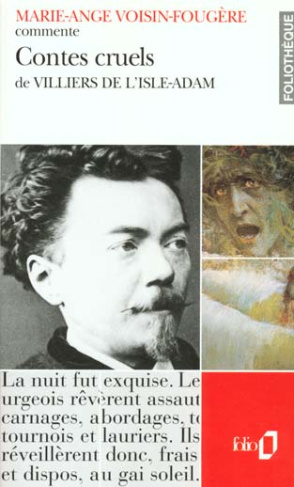 Contes cruels de Villiers de L'Isle-Adam
