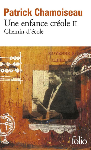 Une enfance créole Tome 2 : Chemin-d'école