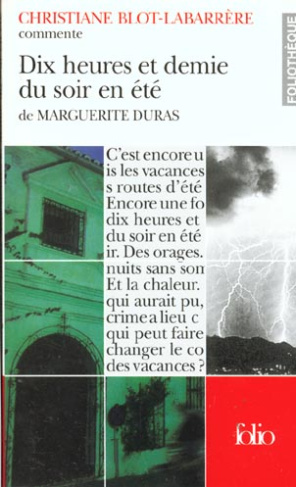 Dix heures et demie du soir en été de Marguerite Duras