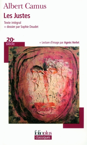 Les justes. Pièce en cinq actes