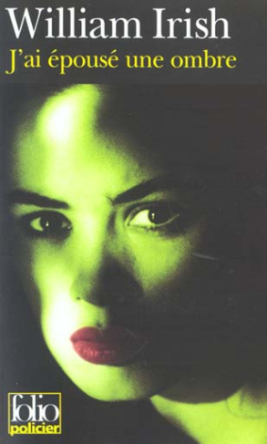 J'ai épousé une ombre