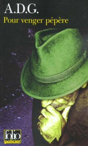 Pour venger pépère