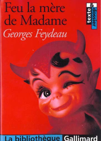Feu la mère de Madame