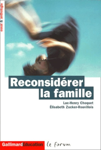 Reconsidérer la famille
