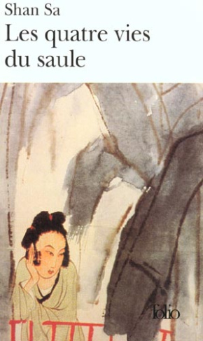 Les quatre vies du saule