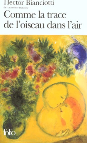 Comme la trace de l'oiseau dans l'air