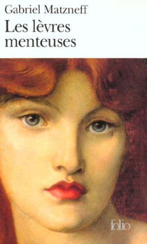 Les lèvres menteuses