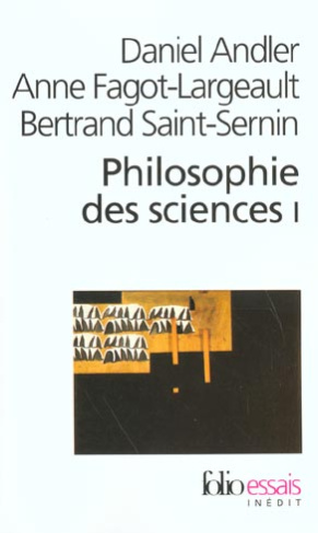 Philosophie des sciences. Tome 1