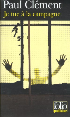 Je tue à la campagne