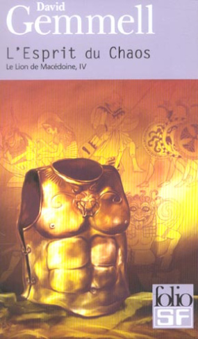 Le lion de Macédoine Tome 4 : L'Esprit du Chaos