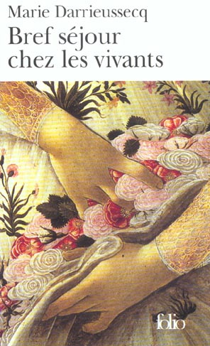 Bref séjour chez les vivants