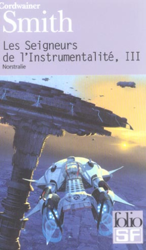 Les Seigneurs de l'Instrumentalité Tome 3 : Norstralie