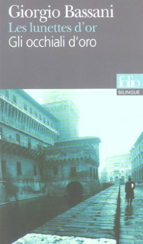 Les lunettes d'or. Edition bilingue français-italien