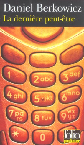 La dernière peut-être