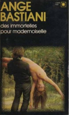 Immortelles pour mademoiselle