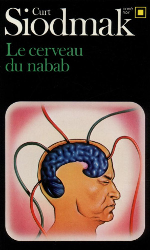 Le cerveau du nabab