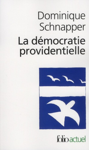 La démocratie providentielle. Essai sur l'égalité contemporaine