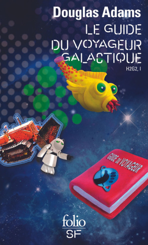 H2G2 Le Guide du voyageur galactique Tome 1 : Le guide du voyageur galactique