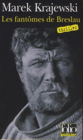 Les fantômes de Breslau une enquète d'Eberhard Mock
