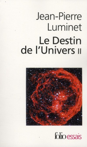 Le destin de l'univers Tome 2 : Trous noirs et énergie sombre