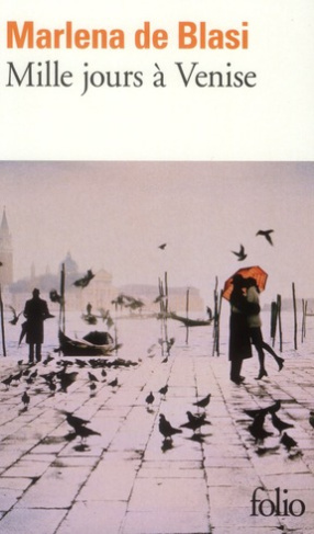 Mille jours à Venise