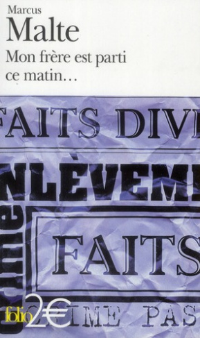 Mon frère est parti ce matin...