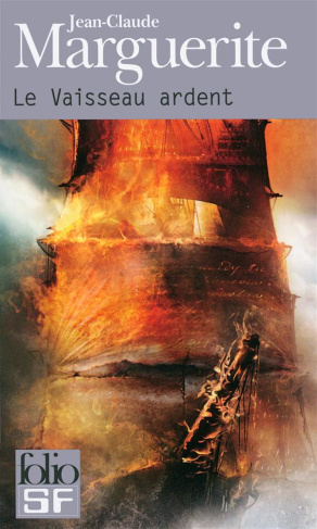 Le vaisseau ardent