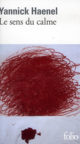 Le sens du calme