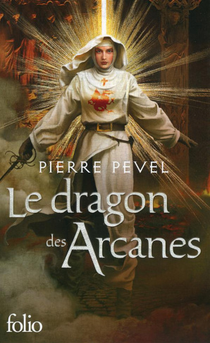 Les Lames du Cardinal Tome 3 : Le dragon des Arcanes