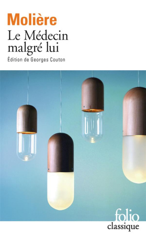 Le Médecin malgré lui