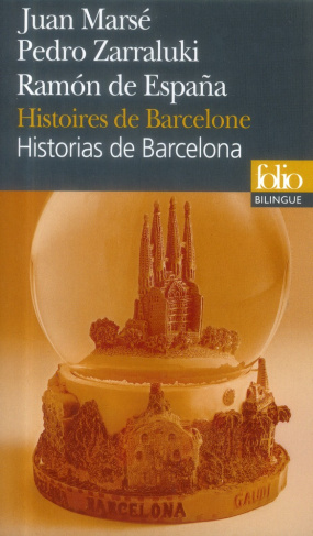 Histoires de Barcelone. Edition bilingue français-espagnol