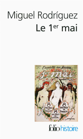 Le 1er mai. Edition revue et augmentée