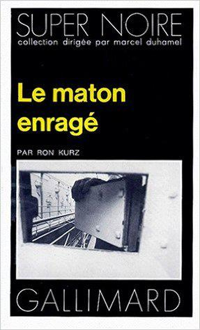 Le maton enragé