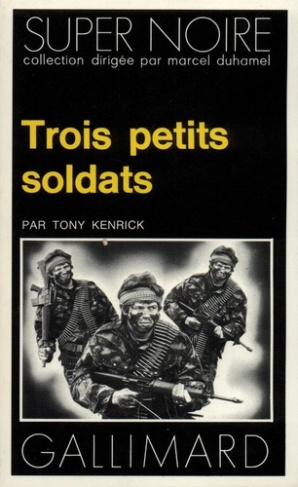 Trois petits soldats