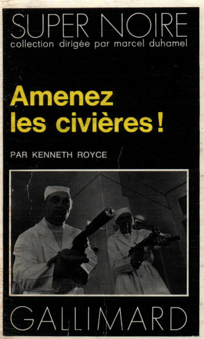 Amenez les civières !