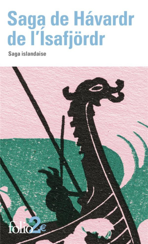 Saga de Havardr de l'Isafjörd. Saga islandaise