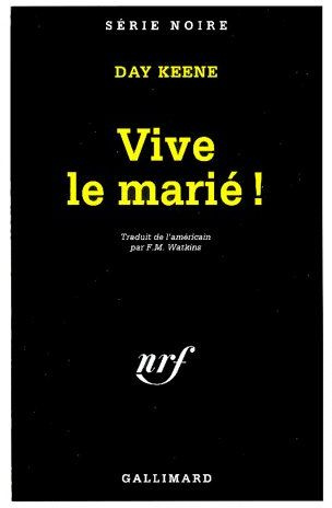 Vive le marié !