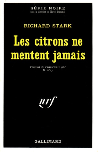 Les citrons ne mentent jamais