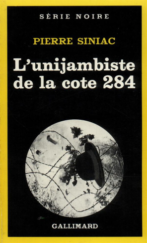 L'Unijambiste de la cote 284. [nouvelles