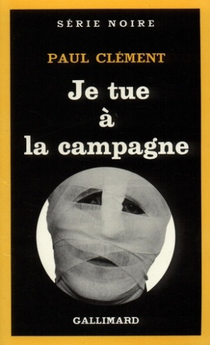 Je tue à la campagne