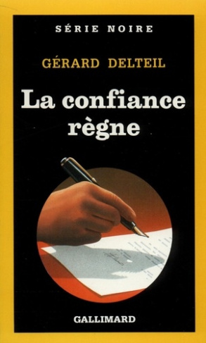 La confiance règne