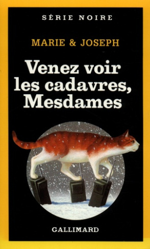 Venez voir les cadavres