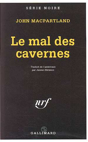 Le mal des cavernes